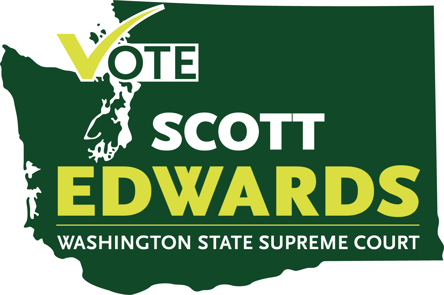 Scott Edwards For Washington Supreme Court